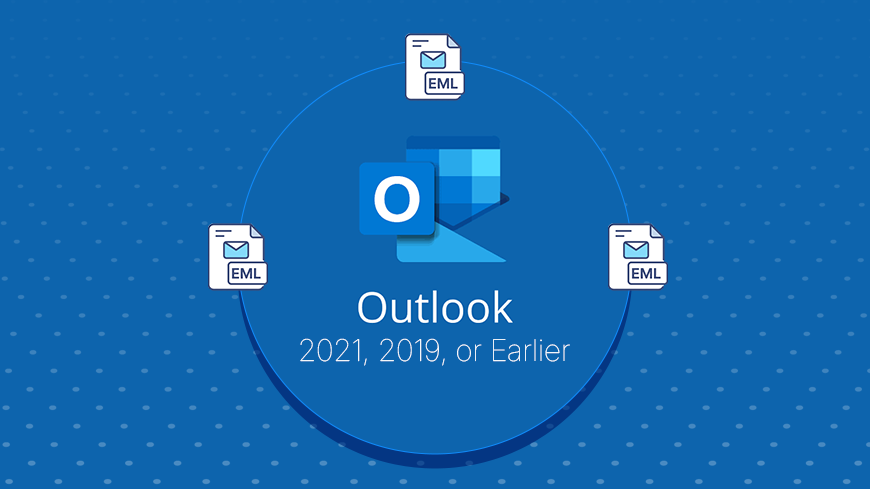 How to Open EML Files in Outlook